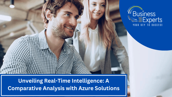 Comparative Analysis of Real-Time Intelligence with Azure Solutions