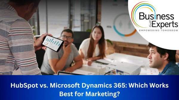 HubSpot vs. Microsoft Dynamics 365: Which Works Best for Marketing?